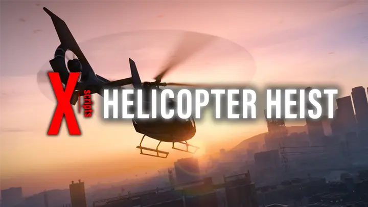 Preview of [FREE] X HELICOPTER HEIST