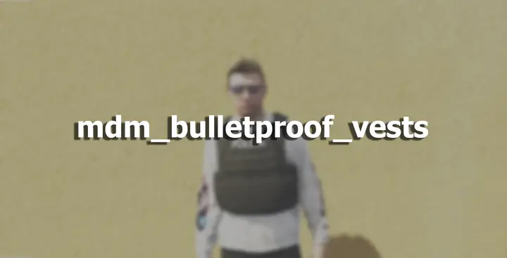 Preview of [FREE][OPEN-SOURCE] mdm_bulletproof_vests
