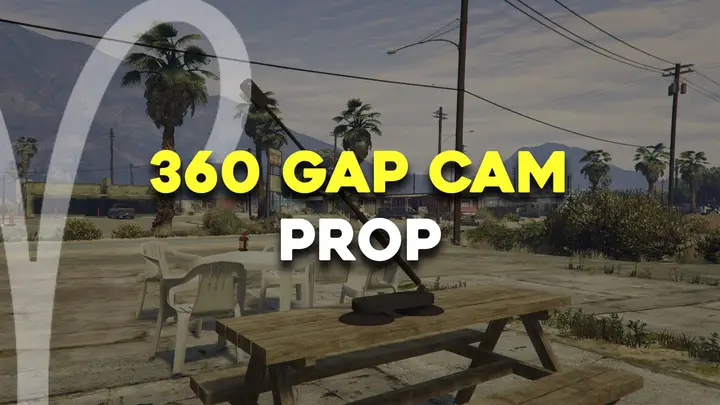 Preview of [FREE] [PROP] 360 Gap Cam